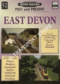 British Railways Past and Present: East Devon by MITCHELL, David